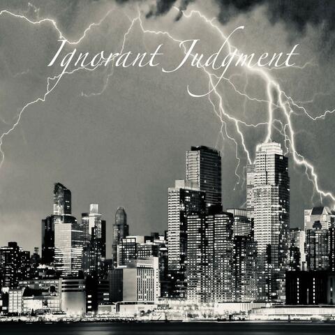 Ignorant Judgment