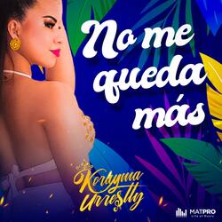 No me queda Mas