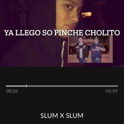 SLUM X SLUM