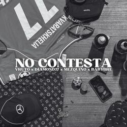 NO CONTESTA (feat. Vruto)