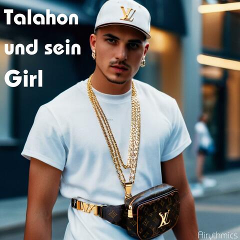 Talahon und sein Girl