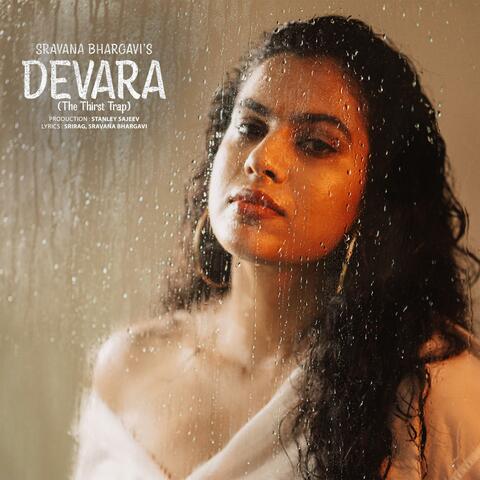 DEVARA(The Thirst Trap) (feat. Stanley sajeev & Sri Rag )