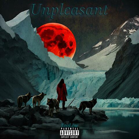 Unpleasant