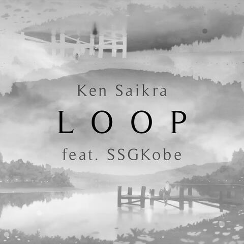 Loop (feat. SSGKobe)