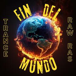 FIN DEL MUNDO (feat. Raw Ras)