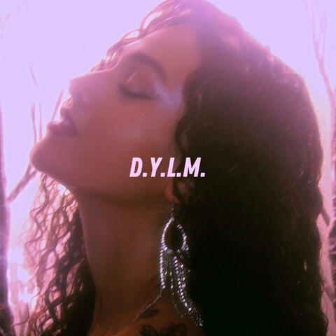 D.Y.L.M.