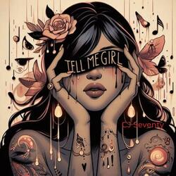 Tell Me Girl