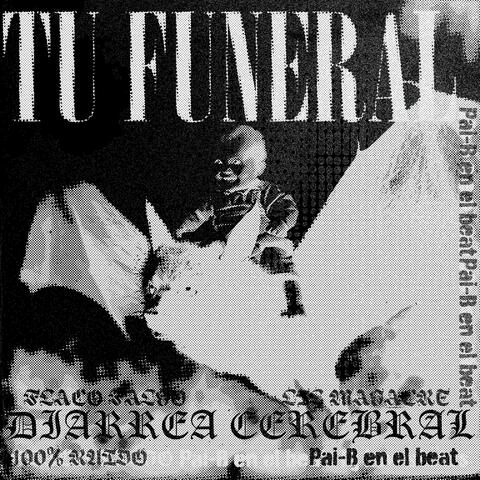 TU FUNERAL