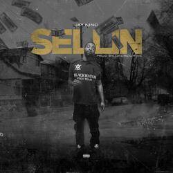 Sellin' (feat. Antwan Major)