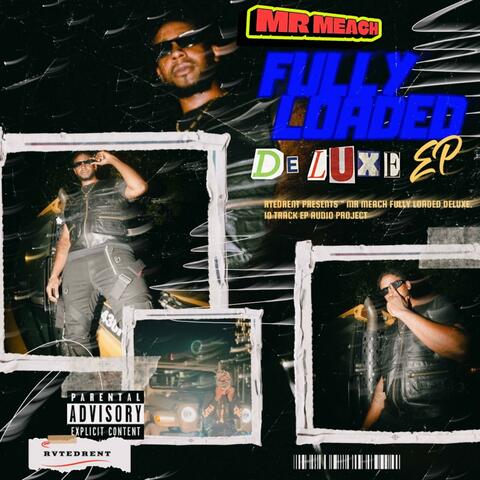 FULLY LOADED EP (DELUXE)