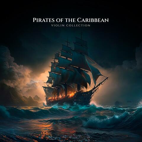 Pirates of the Caribbean: Violin Collection