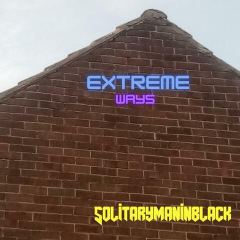 Extreme Ways