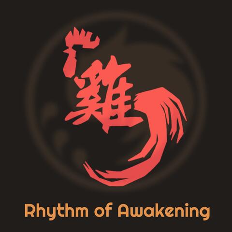 Rhythm of Awekening