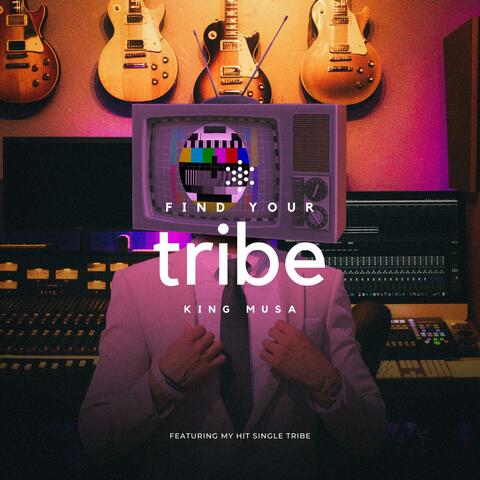 Find Your Tribe