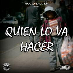 Quien lo va Hacer
