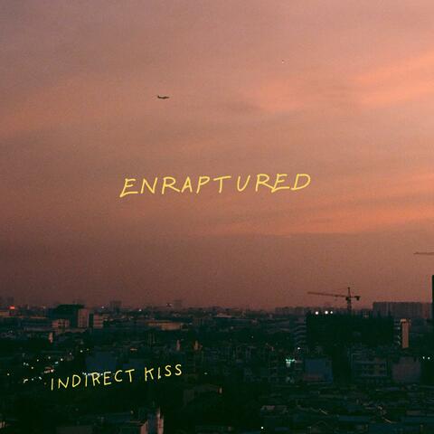 Enraptured