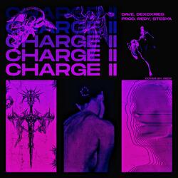 CHARGE 2 (feat. Dexdxries)