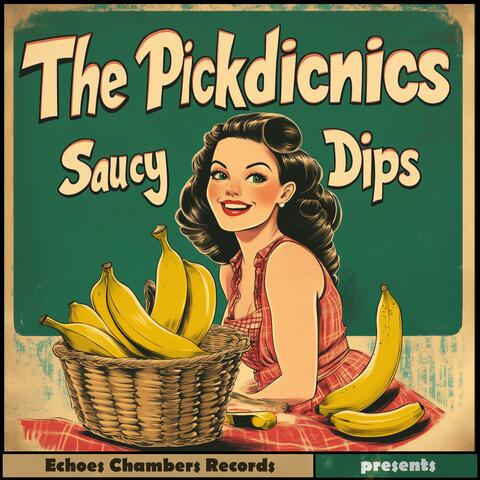 Saucy Dips (You Picking My Dick At The Picnic)