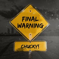 FINAL WARNING
