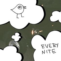 Every Nite