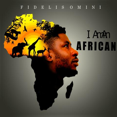 I Am an African