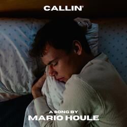 Callin'