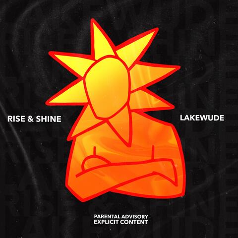 RISE & SHINE