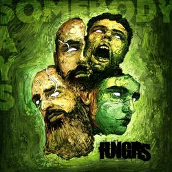Somebody Says