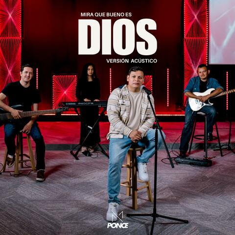 Mira que Bueno es Dios (Special Version)