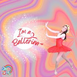 I'm a Ballerina