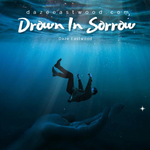 Drown In Sorrow