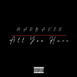 All You Have(freestyle)