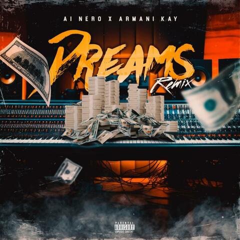 Dreams (feat. Armani Kay) [Remix]