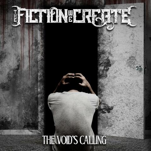 The Void's Calling