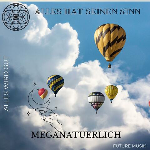 Alles hat seinen Sinn