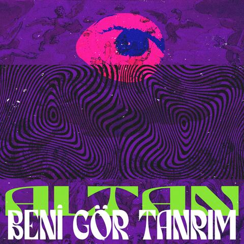 Beni Gör Tanrım