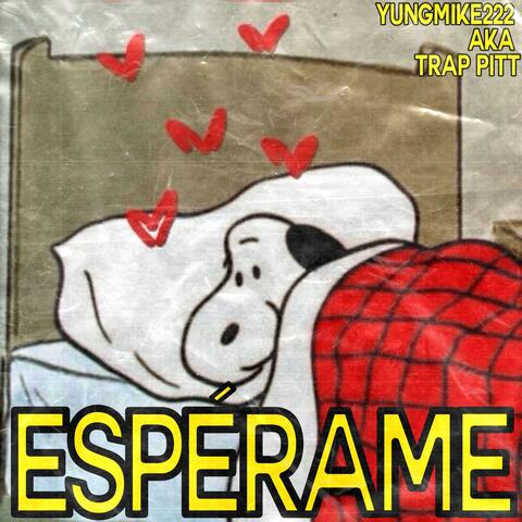 Espérame <3