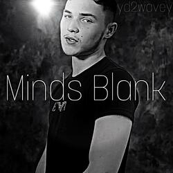 Minds Blank