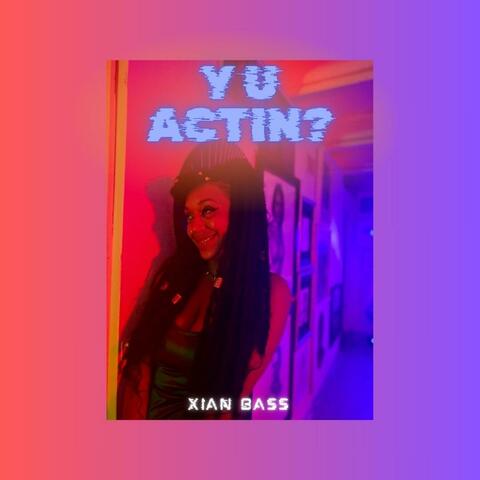 Y U Actin?