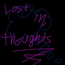Lost In Thoughts