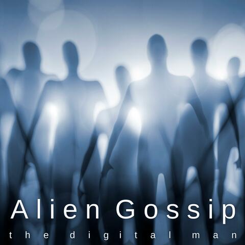Alien Gossip