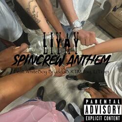 SpinCrew Anthem Pt. 2