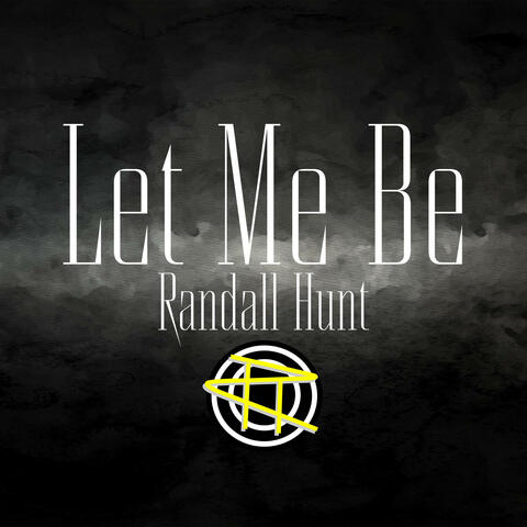 Let Me Be