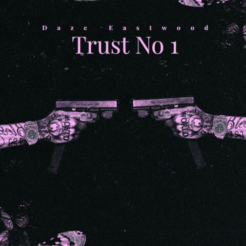 Trust No 1