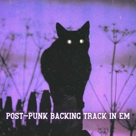 Post Punk backing track in Em