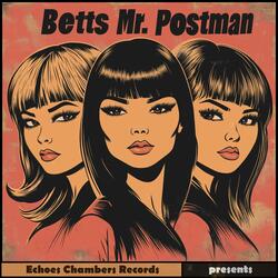 Mr. Postman (Rings My Bell)