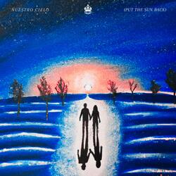 Nuestro Cielo (Put The Sun Back)