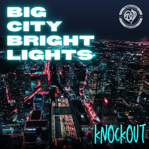 Big City Bright Lights