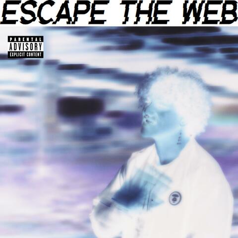 ESCAPE THE WEB