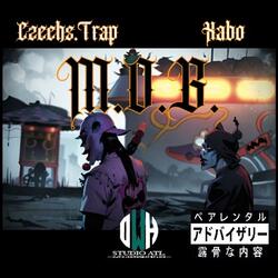 M.O.B. (feat. Czechs.Trap)